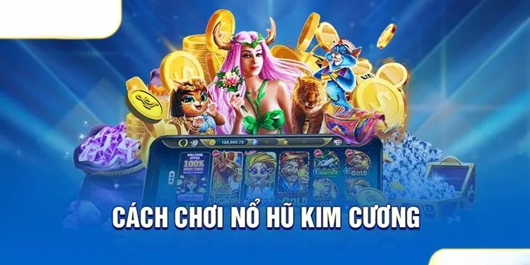 Khám Phá Nổ Hũ Kim Cương Tại 123WIN: Cơ Hội Thắng Lớn
