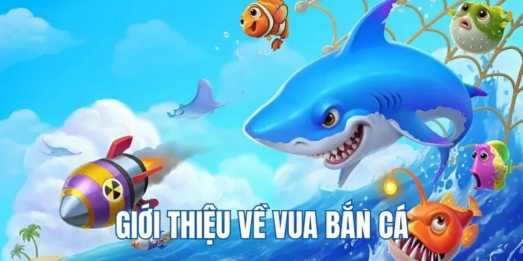 Vua Bắn Cá 123WIN: Hướng Dẫn Chơi Hiệu Quả Nhất 2 Vua Bắn Cá 123WIN: Hướng Dẫn Chơi Hiệu Quả Nhất